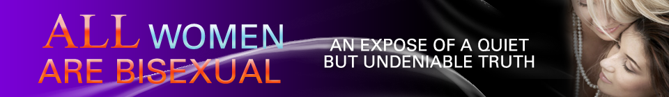 Bisexual Women | All Women Are Bisexual